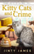 Kitty Cats and Crime - A Norwegian Forest Cat Cafe Cozy Mystery, #6