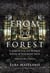 From the Forest - A Search for the Hidden Roots of our Fairytales