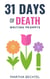 31 Days of Death (Writing Prompts) - 31 Days of Writing Prompts, #17