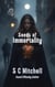 Seeds of Immortality - Demon Gate Chronicles, #3