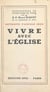 Vivre avec l'Église - Retraite pascale 1953