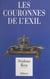 Les couronnes de l'exil