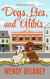 Dogs, Lies, and Alibis - A Working Stiffs Mystery, #5