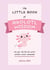 The Little Book of Axolotl Wisdom - Live Your Life Like the World's Weirdest, Cutest Salamander