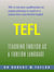 Teaching English as a Foreign Language