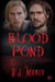 Blood Pond - Blood Pond, #1