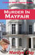 Murder In Mayfair - A Juliette Abbott Regency Mystery, #2
