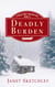 Deadly Burden: A Green Dory Inn Mystery - Green Dory Inn Mystery Series, #4