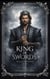 King of Swords: Saga of the Swords Book 4 - Tales from the Tarot, #4