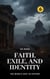Faith, Exile, and Identity: The Middle East in History - The Middle East in History, #6