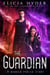 The Guardian - The Soul Summoner, #8