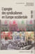 L’apogée des syndicalismes en Europe occidentale - 1960-1985