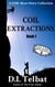 C.O.I.L. Extractions - COIL Short Story Collections, #1