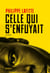 Celle qui s'enfuyait - roman