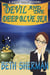 The Devil and the Deep Blue Sea