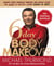6-Day Body Makeover - Drop One Whole Dress or Pant Size in Just 6 Days--and Keep It Off