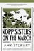 Kopp Sisters On The March