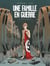 Une famille en guerre - Tome 01 - Le pays perdu