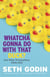 Whatcha Gonna Do With That Duck? - And Other Provocations, 2006-2012