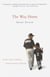 The Way Home - Scenes from a Season, Lessons from a Lifetime