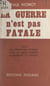 La guerre n'est pas fatale - Pour une compétition pacifique entre les deux systèmes économiques et sociaux