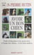 Avoir un bon chien - Traité d'éducation et de savoir-vivre à l'usage des chiens... et de leurs maîtres