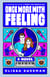 Once More with Feeling - A Novel