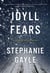 Idyll Fears - A Thomas Lynch Novel
