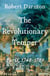 The Revolutionary Temper - Paris, 1748–1789