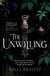 The Unwilling - A dazzling epic fantasy duology for readers of Samantha Shannon and Leigh Bardugo
