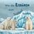 Wie die Eisbären zum Südpol kamen