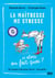 Et alors ? - tome 01 : La Maîtresse me stresse...