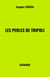 Les Perles de Tripoli - Scénario