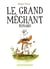 Le Grand Méchant Renard