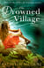 The Drowned Village