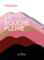 La Bouche pleine