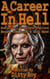A Career In Hell – How An Evil Corporate Overlord Became The Devil’s Left Hand