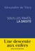 Sous les pavés, la droite