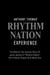 Anthony Thomas' "Rhythm Nation " Experience