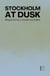 Stockholm at Dusk: Bilingual Stories in Swedish and English