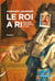 Le roi a ri - Molière, Tartuffe, le Roi