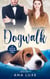 Dogwalk - The Foster Me Foundation Series, #1