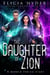 The Daughter of Zion - The Soul Summoner, #9