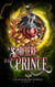 La Sorcière et le Prince - La Guilde des Supras T4