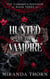 Hunted by the Vampire - The Vampire's Kingdom, #3