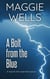 A Bolt from the Blue - Worth the Wait Romance, #3