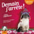 Demain j'arrête ! - Suivi d'un entretien avec l'auteur