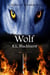 Wolf (Wolves of Solomon Book Two) - Wolves of Solomon, #2