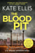 The Blood Pit - Book 12 in the DI Wesley Peterson crime series