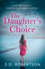 The Daughter’s Choice